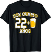 23 A?os Hoy Cumplo 22+1 Cerveza 23rd Bday