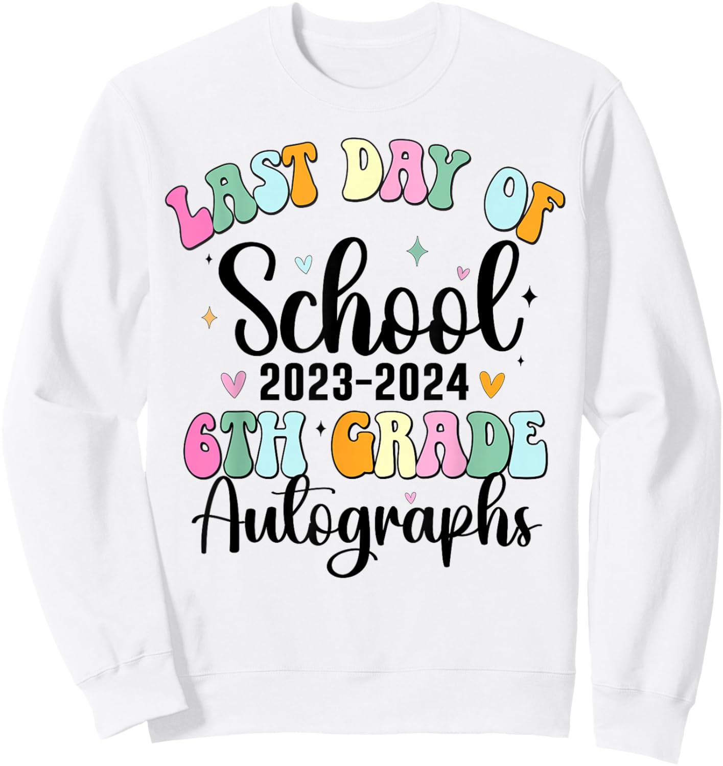 2024 Last Day of School Autograph 6th Grade Graduation Party