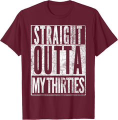 1986 Straight Outta My Thirties 40th BIRTHDAY Gift 40 Years