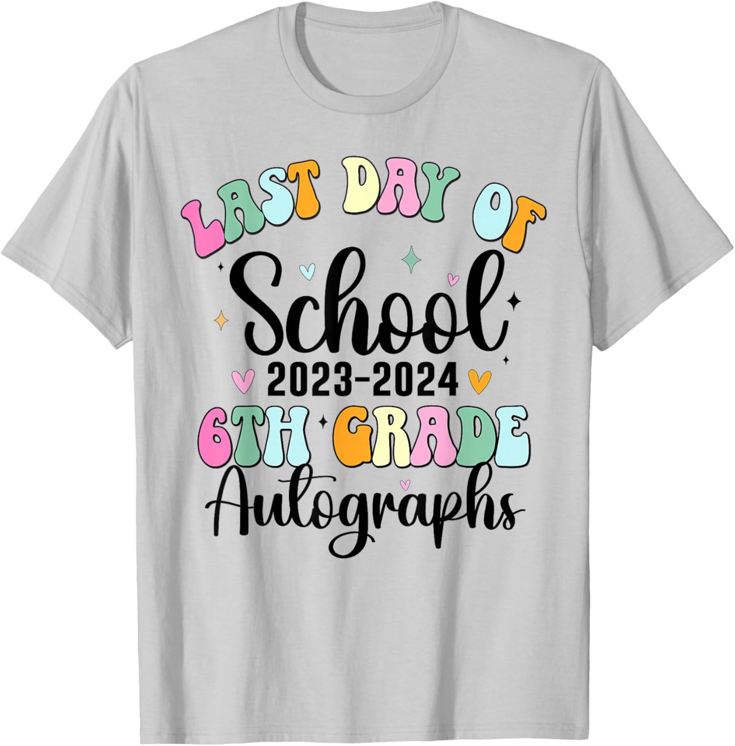 2024 Last Day of School Autograph 6th Grade Graduation Party