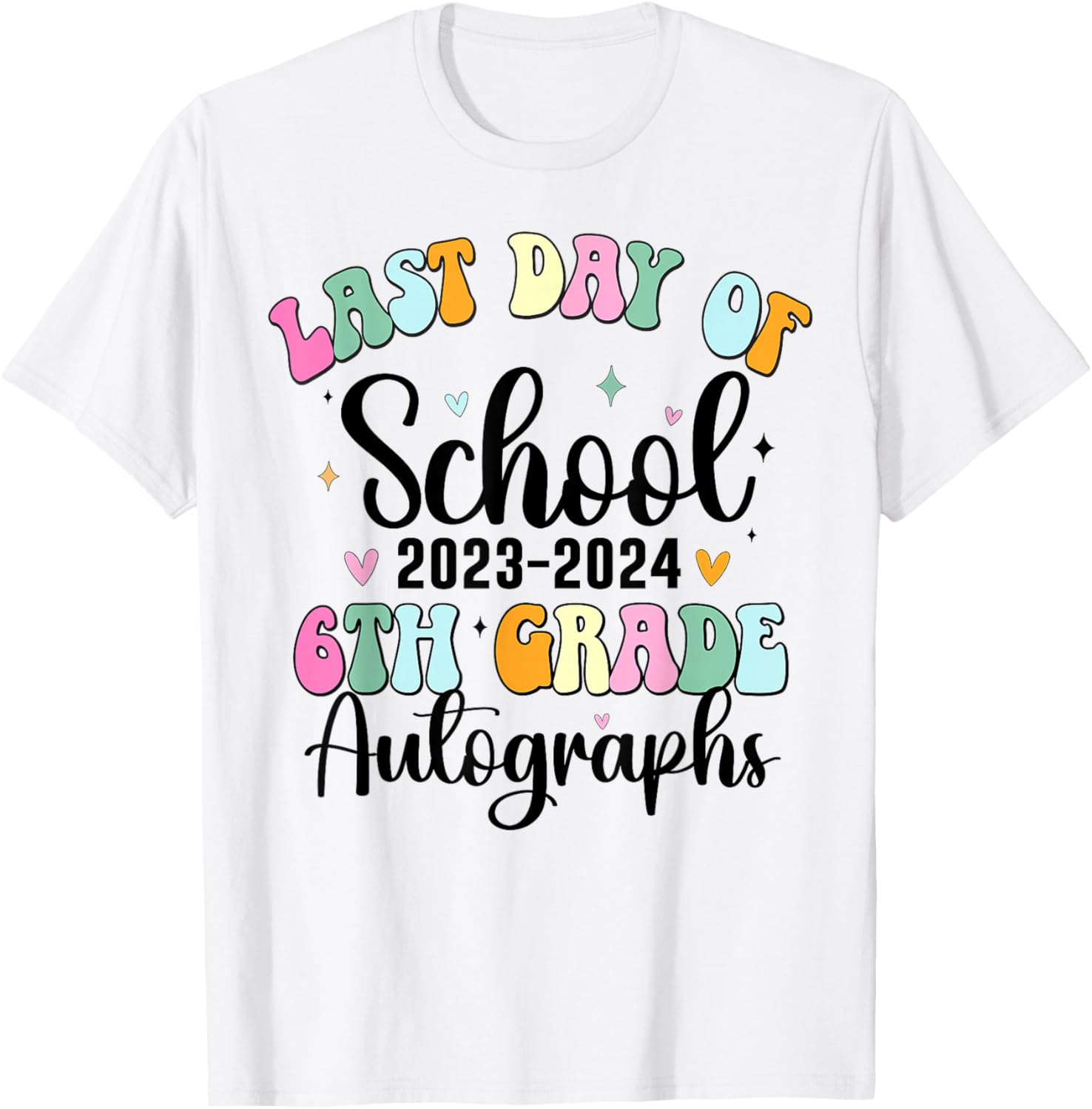 2024 Last Day of School Autograph 6th Grade Graduation Party