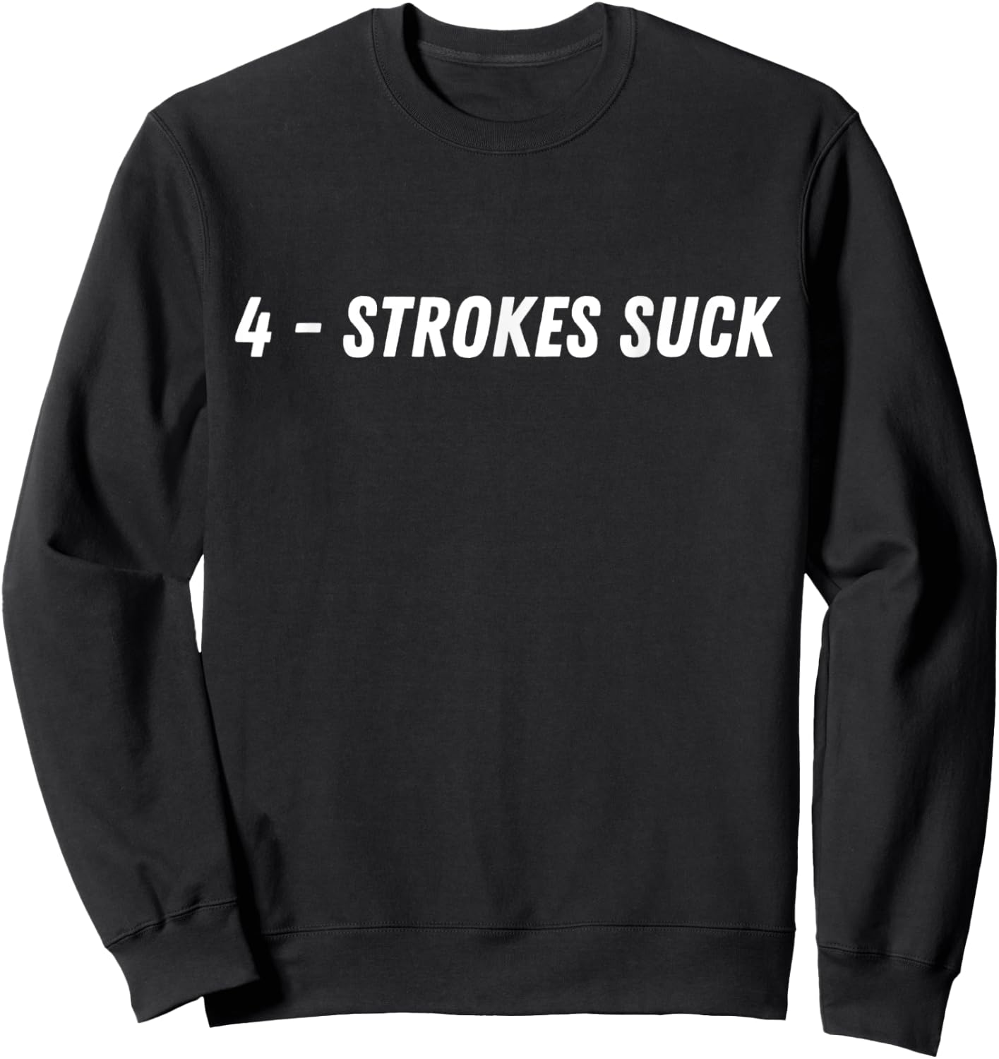 2-stroke, 4-strokes Suck Motocross Biker Funny