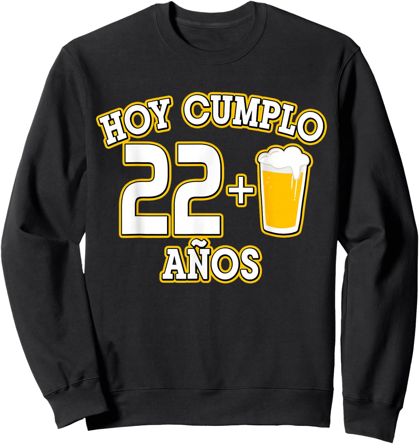 23 A?os Hoy Cumplo 22+1 Cerveza 23rd Bday