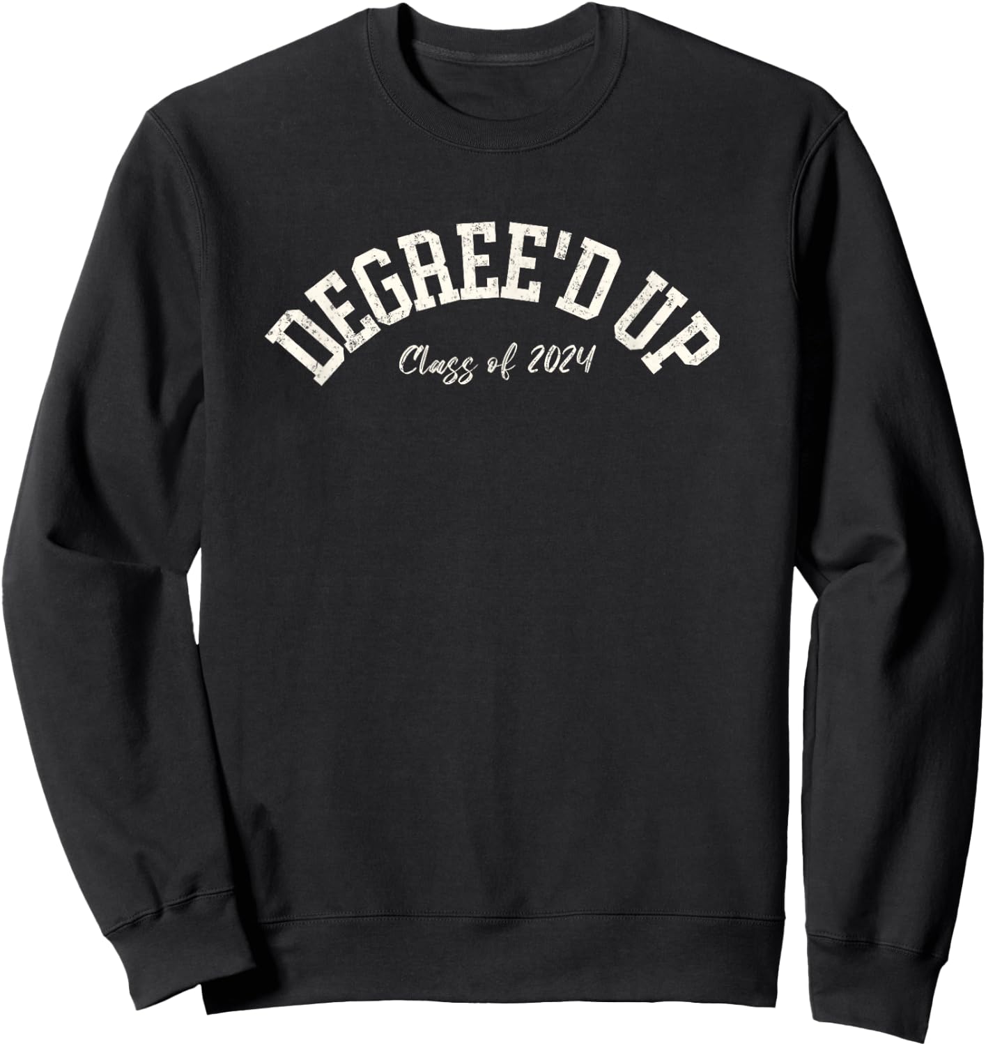 2024 Graduation Gift, Degree'd Up, College Graduate , Small, Black