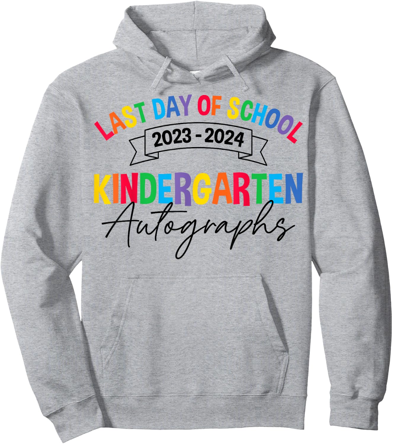 2024 Last Day of School Autograph Kindergarten Graduation