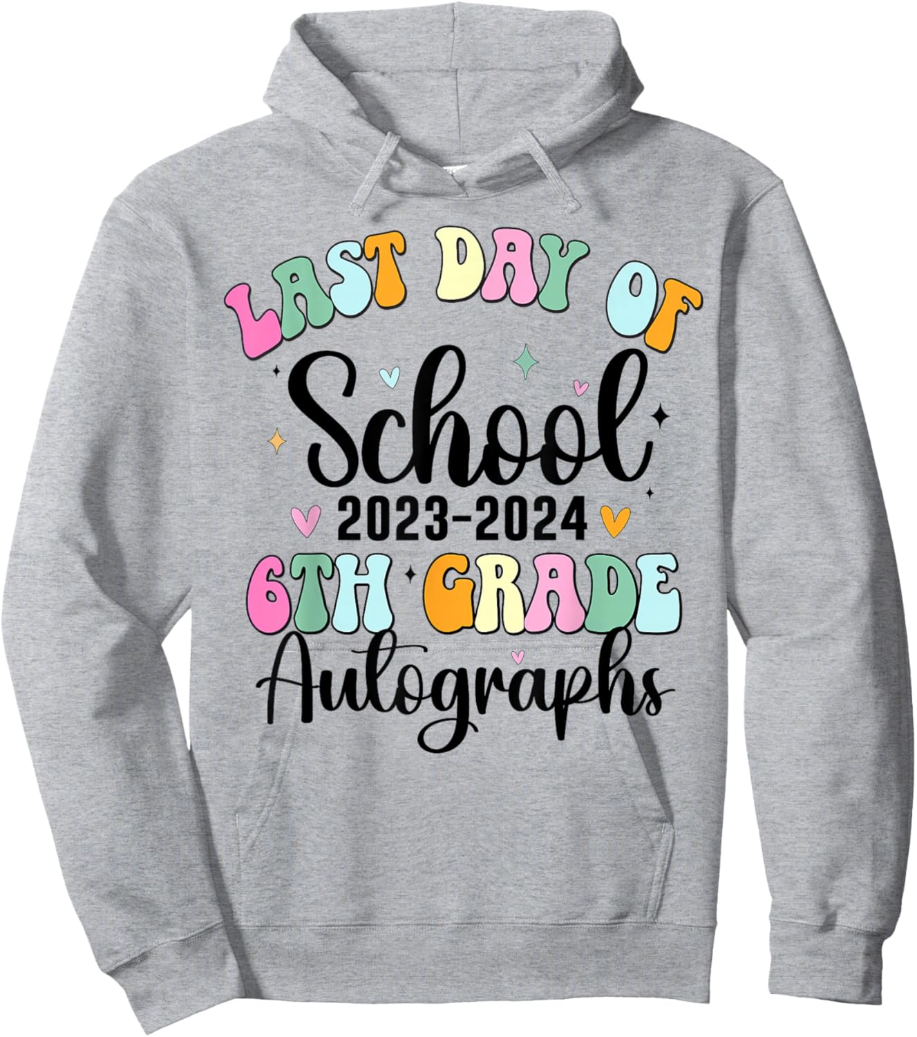2024 Last Day of School Autograph 6th Grade Graduation Party