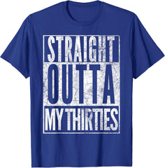 1986 Straight Outta My Thirties 40th BIRTHDAY Gift 40 Years