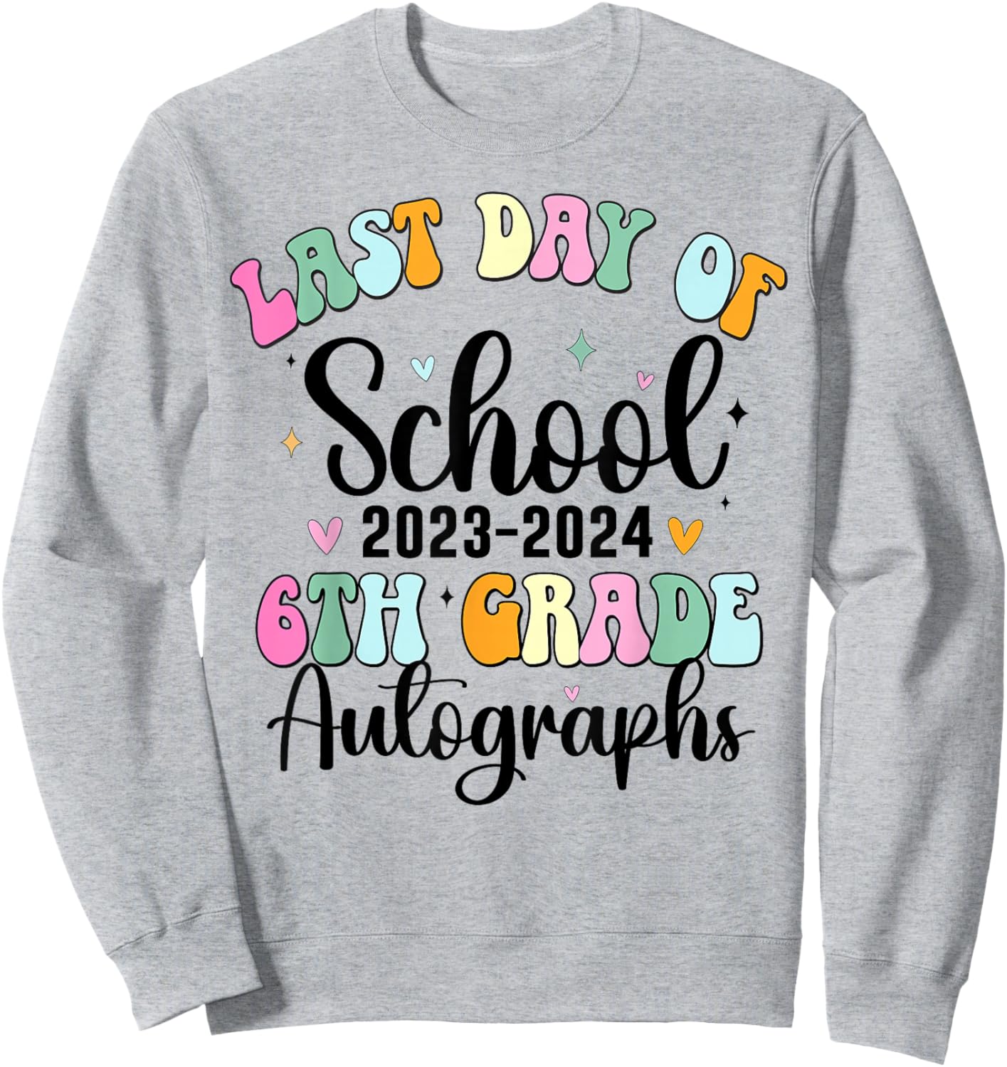 2024 Last Day of School Autograph 6th Grade Graduation Party