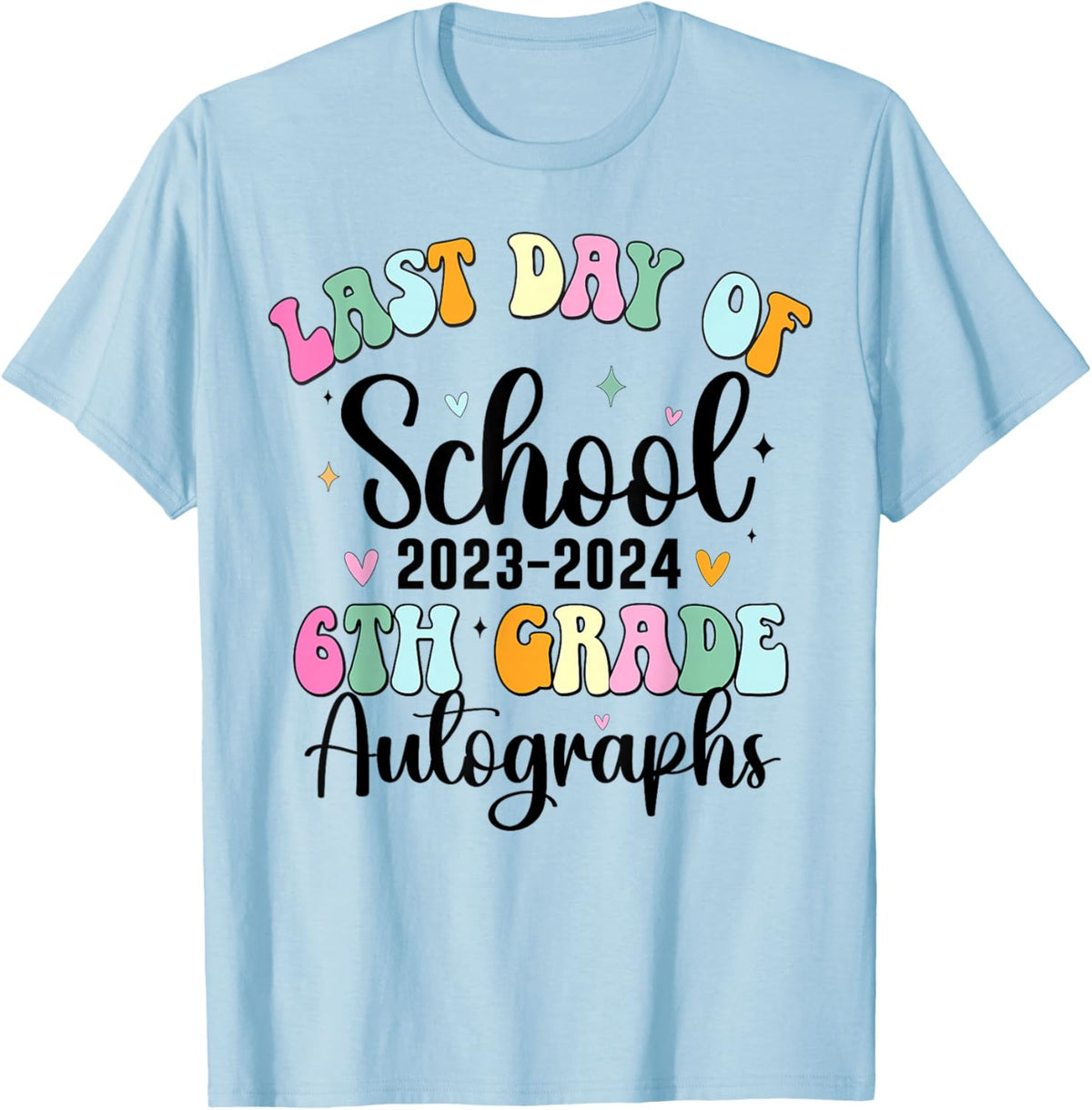 2024 Last Day of School Autograph 6th Grade Graduation Party