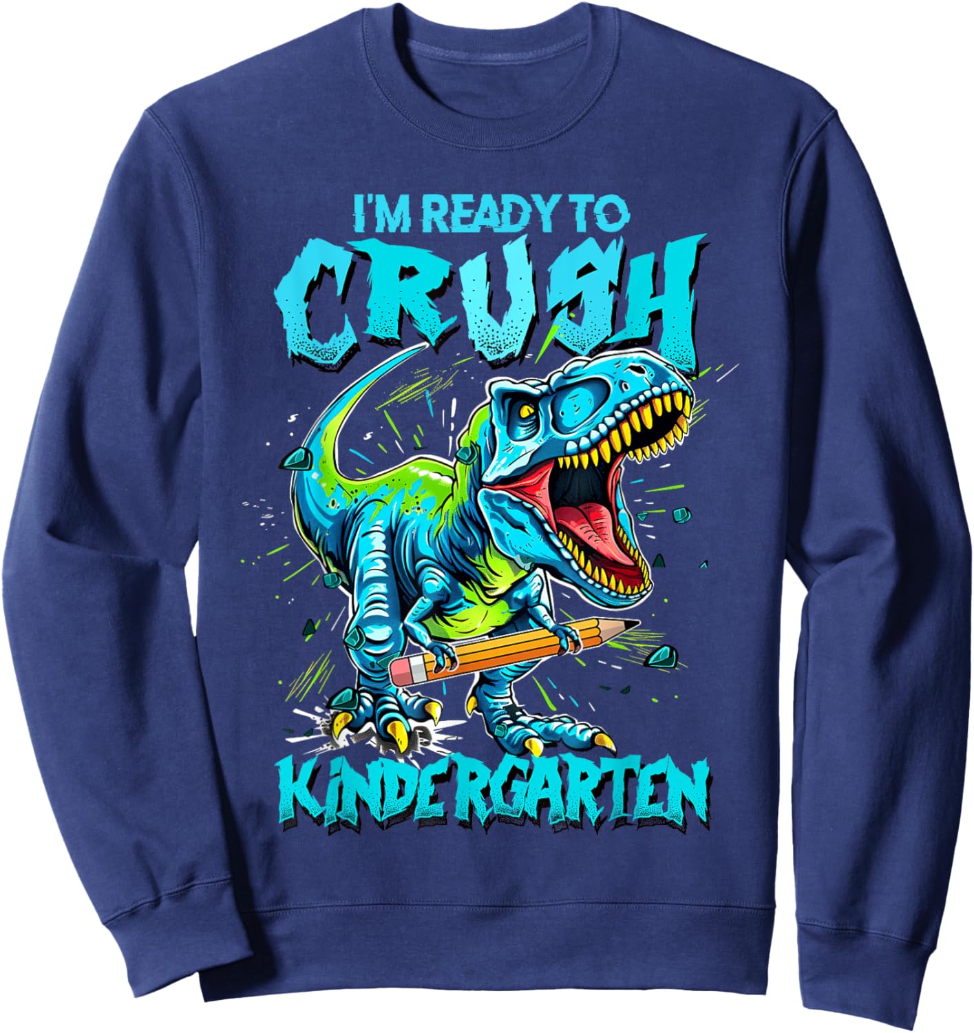 2026 I'm Ready To Crush Kindergarten Dinosaur Boys