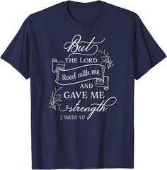 2 Timothy 4:17 But The Lord Stood With Me