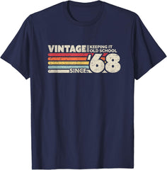 1968 Vintage, Keeping It Old School Since '68 Retro Birthday