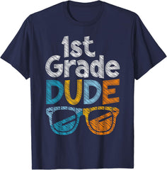 1st Grade Dude Back To School First Grade student