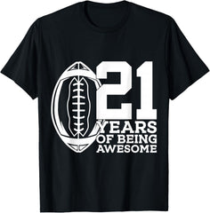 21 Years of Being Awesome Football 21st Birthday