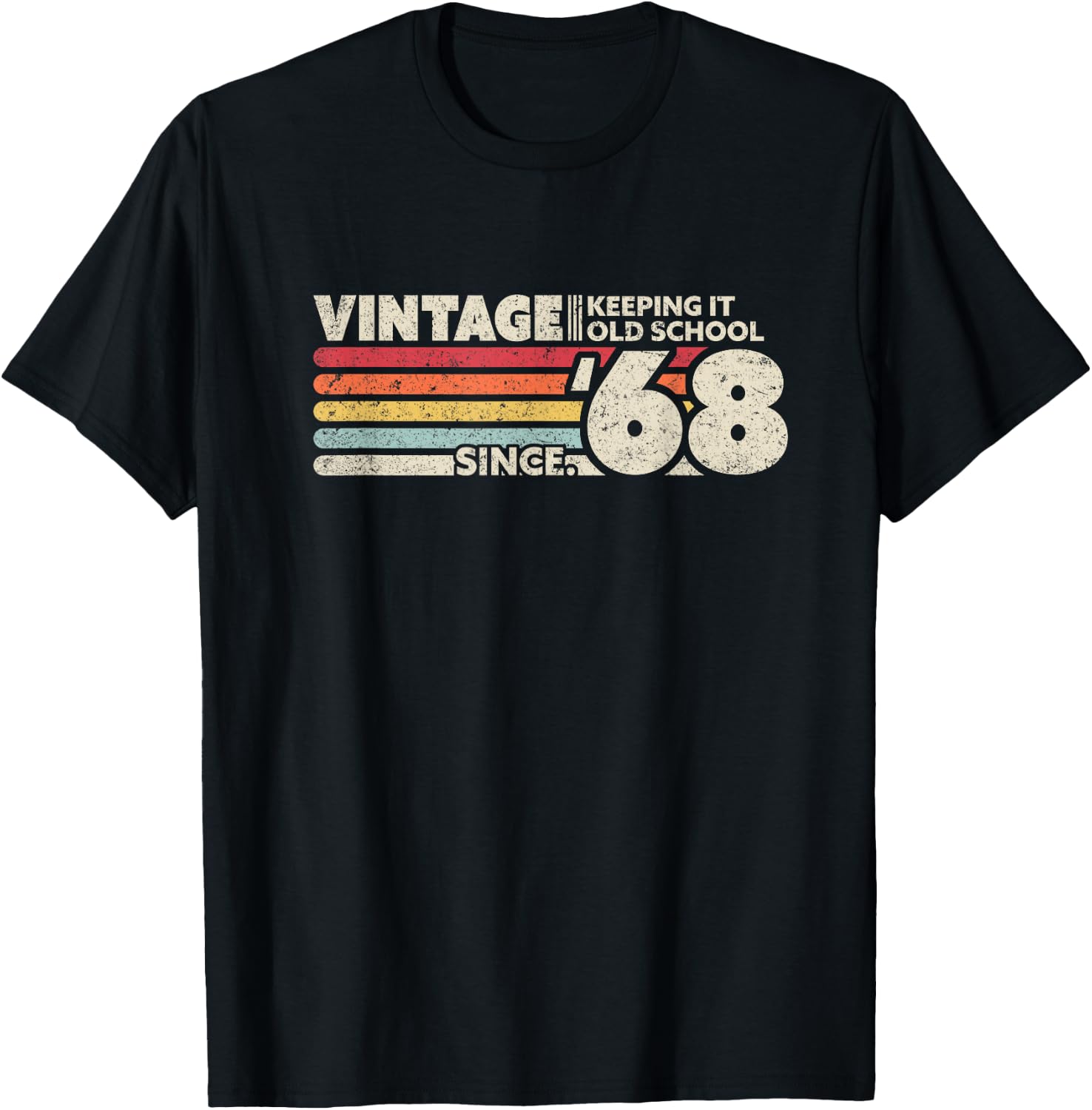 1968 Vintage, Keeping It Old School Since '68 Retro Birthday